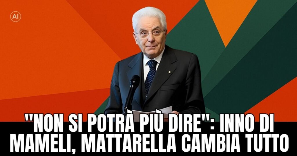 Mattarella Mameli cambio inno